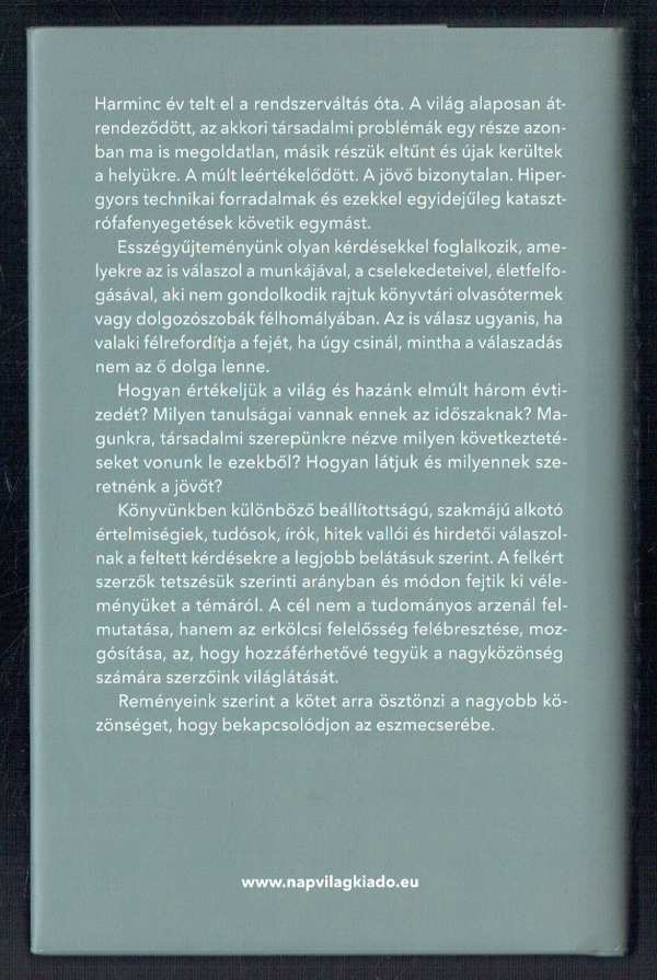 +- 30 - Esszék a közelmúltról és a közeljövőről  Földes György